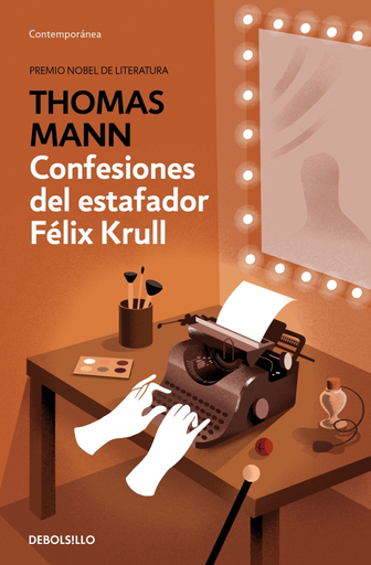 [9788466352864] CONFESIONES DEL ESTAFADOR FÉLIX KRULL