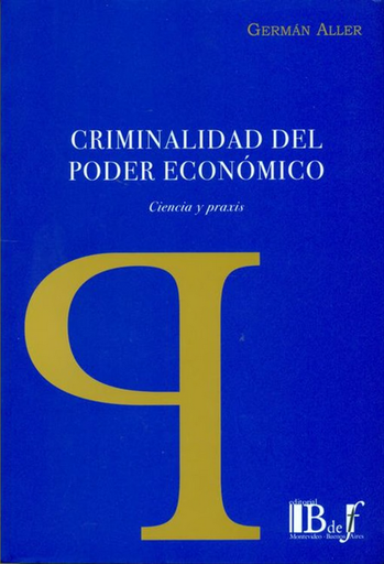 [9789974676718] CRIMINALIDAD DEL PODER ECONÓMICO