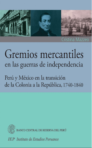 [9789972513329] GREMIOS MERCANTILES EN LAS GUERRAS DE INDEPENDENCIA