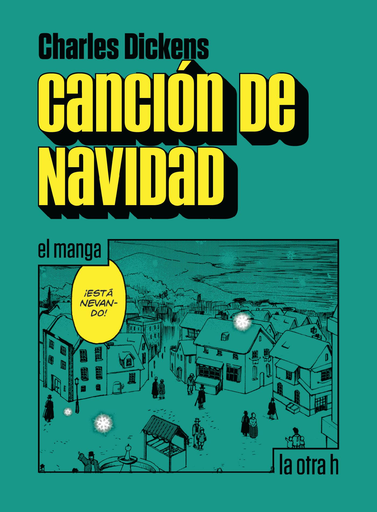 [9788416540990] CANCIÓN DE NAVIDAD - el manga