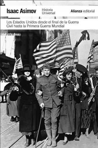 [9788420671833] LOS ESTADOS UNIDOS DESDE EL FINAL DE LA GUERRA CIVIL HASTA LA PRIMERA GUERRA MUNDIAL