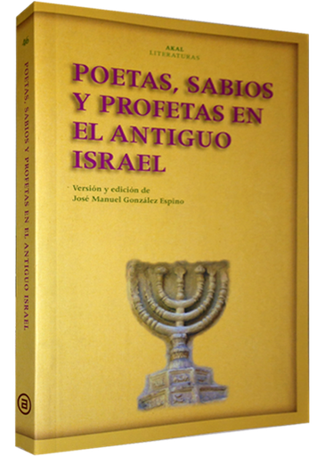 [9788446024422] POETAS, SABIOS Y PROFETAS EN EL ANTIGUO ISRAEL