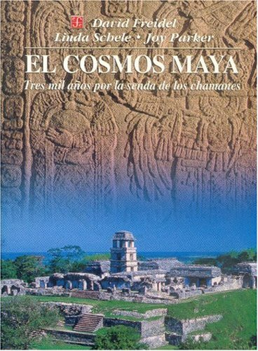 [9789681656164] EL COSMOS MAYA
