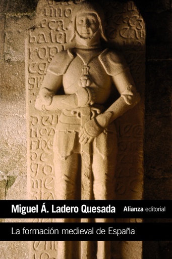 [9788420687360] LA FORMACIÓN MEDIEVAL DE ESPAÑA