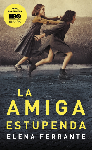 [9788466344357] Saga Dos Amigas 1 (de 4): LA AMIGA ESTUPENDA (edición de bolsillo)
