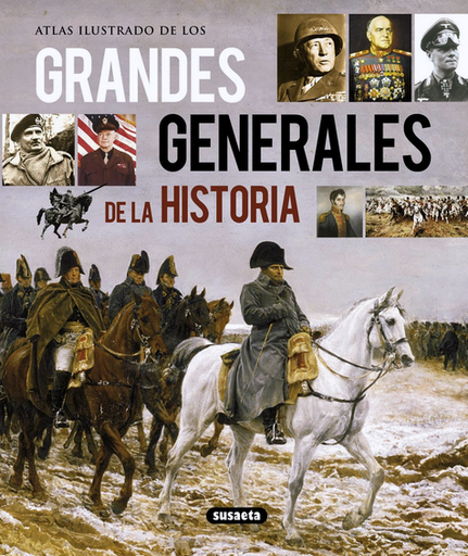 [9788467722956] ATLAS ILUSTRADO DE LOS GRANDES GENERALES DE LA HISTORIA