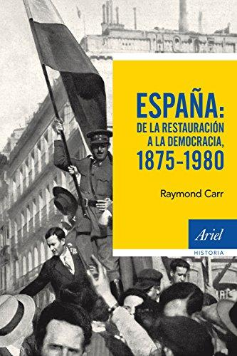 [9788434422766] ESPAÑA: DE LA RESTAURACIÓN A LA DEMOCRACIA, 1875-1980