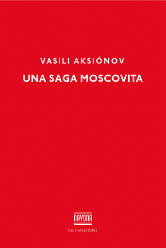 [9788416259311] UNA SAGA MOSCOVITA