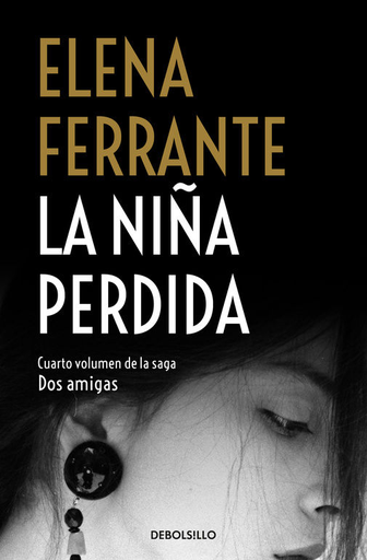 [9788466344388] Saga Dos Amigas 4 (de 4): LA NIÑA PERDIDA (edición de bolsillo)