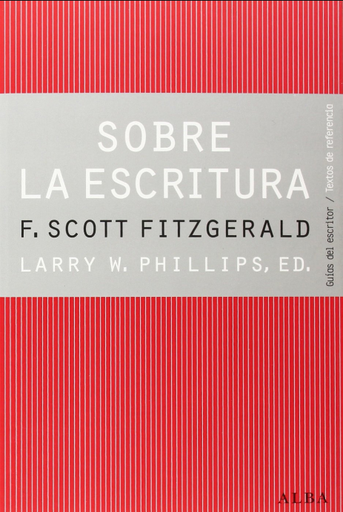 [9788490650417] SOBRE LA ESCRITURA: F. SCOTT FITZGERALD