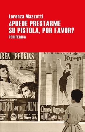 [9788416291885] ¿PUEDE PRESTARME SU PISTOLA, POR FAVOR?