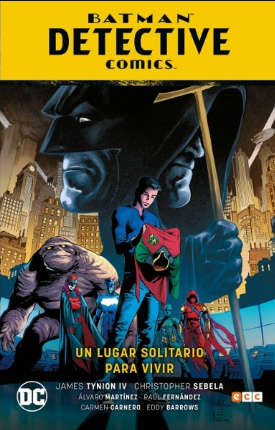 [9788418382123] Batman de Tom King - Detective Comics 05: UN LUGAR SOLITARIO PARA VIVIR (Renacimiento 06)