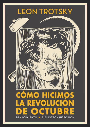 [9788417550639] CÓMO HICIMOS LA REVOLUCIÓN DE OCTUBRE