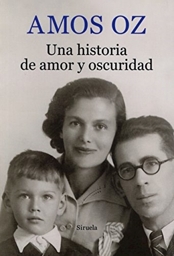 [9788416280391] UNA HISTORIA DE AMOR Y DE OSCURIDAD
