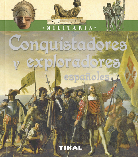 [9788499284446] CONQUISTADORES Y EXPLORADORES ESPAÑOLES