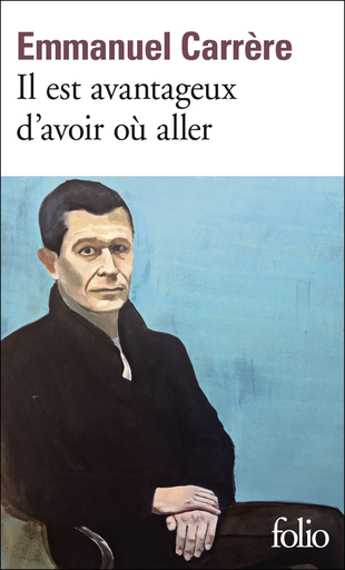 [9782072723353] IL EST AVANTAGEUX D'AVOIR OÙ ALLER