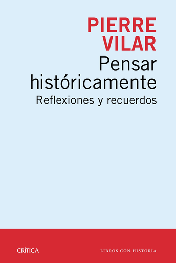[9788498928761] PENSAR HISTÓRICAMENTE
