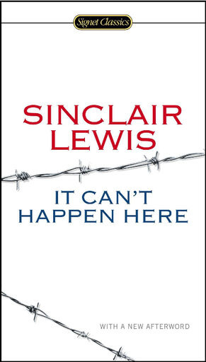 [9780451465641] IT CAN'T HAPPEN HERE