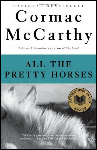 [9780679744399] ALL THE PRETTY HORSES