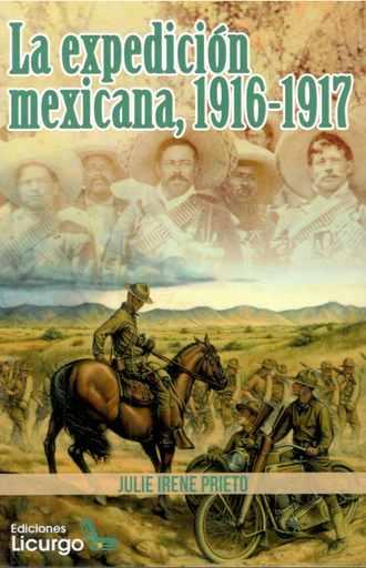 [9788412234404] LA EXPEDICIÓN MEXICANA, 1916-1917