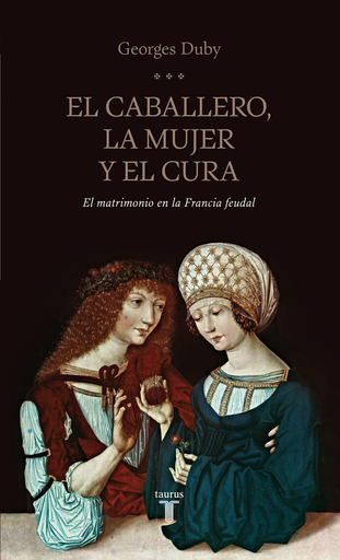 [9788430602070] EL CABALLERO, LA MUJER Y EL CURA