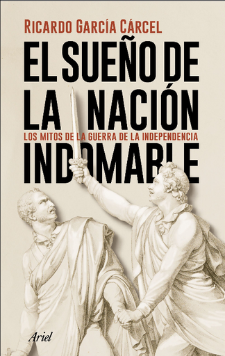 [9788434431362] EL SUEÑO DE LA NACIÓN INDOMABLE