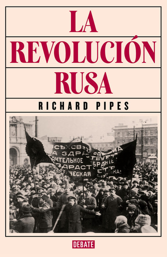 [9788419399298] LA REVOLUCIÓN RUSA