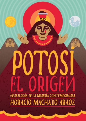 [9786124760945] POTOSÍ: EL ORIGEN