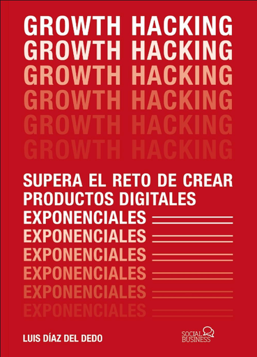 [9788441541870] GROWTH HACKING