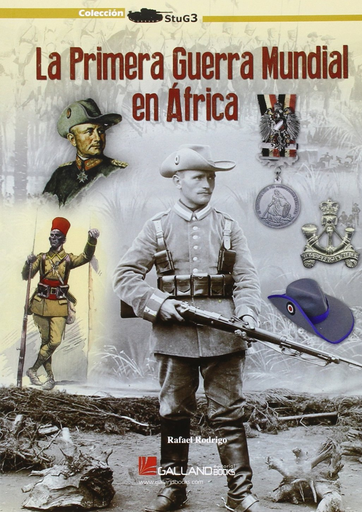 [9788416200238] LA PRIMERA GUERRA MUNDIAL EN ÁFRICA