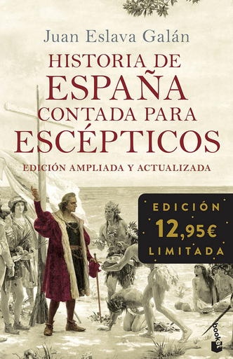 [9788408248057] HISTORIA DE ESPAÑA CONTADA PARA ESCÉPTICOS