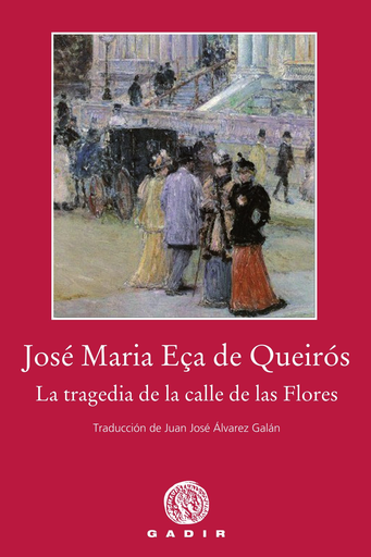 [9788494837838] LA TRAGEDIA DE LA CALLE DE LAS FLORES
