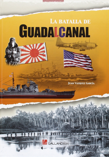 [9788416200344] LA BATALLA DE GUADALCANAL