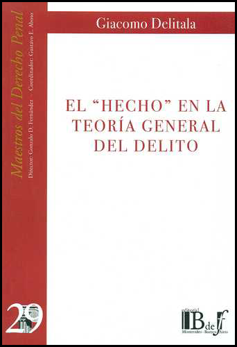 [9789974676244] EL HECHO EN LA TEORÍA GENERAL DEL DELITO