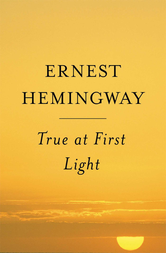[9780684865720] TRUE AT FIRST LIGHT