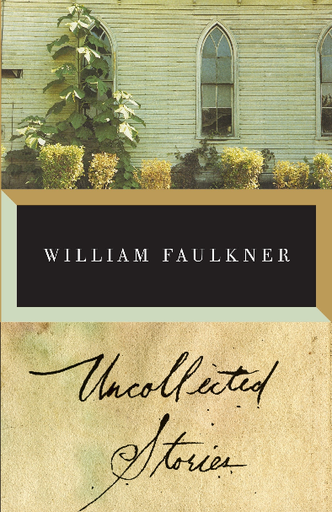 [9780375701092] THE UNCOLLECTED STORIES
