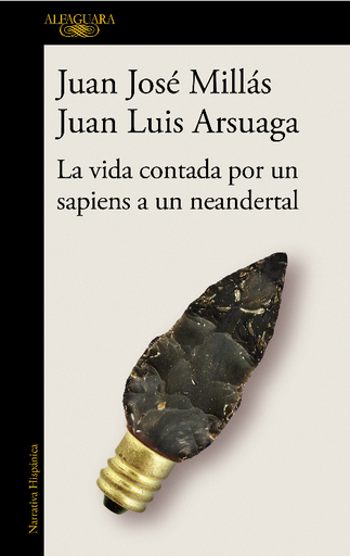 [9788420439655] LA VIDA CONTADA POR UN SAPIENS A UN NEANDERTAL