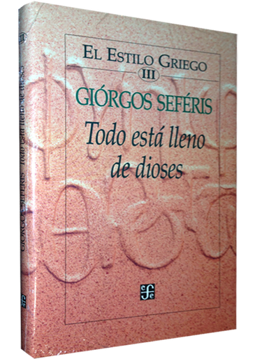 [9789681648008] EL ESTILO GRIEGO, III: TODO ESTÁ LLENO DE DIOSES