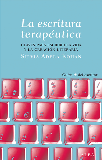 [9788484288565] LA ESCRITURA TERAPÉUTICA