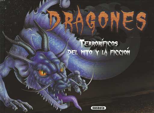 [9788467754100] DRAGONES TERRORÍFICOS DEL MITO Y LA FICCIÓN