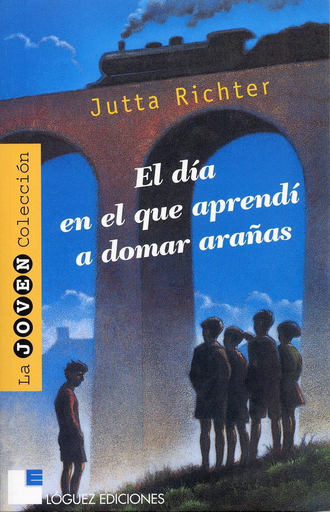 [9788489804371] EL DÍA EN EL QUE APRENDÍ A DOMAR ARAÑAS