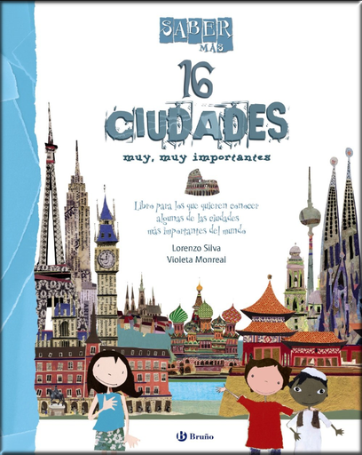 [9788469601808] 16 CIUDADES MUY, MUY IMPORTANTES