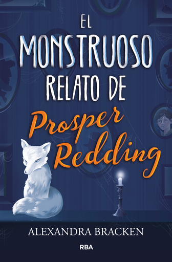 [9788427213340] EL MONSTRUOSO RELATO DE PROSPER REDDING