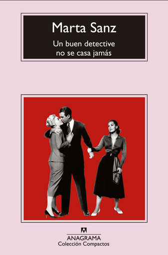[9788433977472] UN BUEN DETECTIVE NO SE CASA JAMÁS