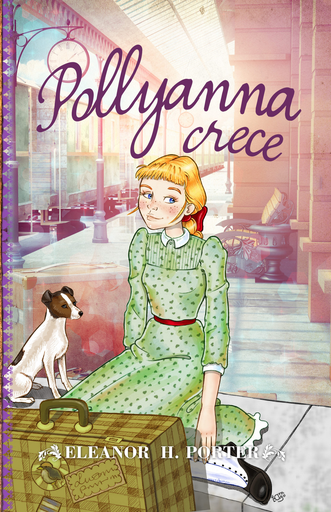 [9788415943280] POLLYANNA CRECE