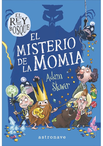 [9788467937534] EL REY DEL BOSQUE 02: El misterio de la momia