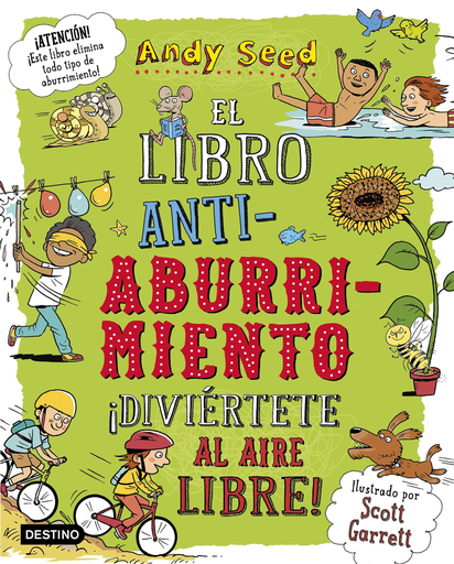 [9788408187943] EL LIBRO ANTIABURRIMIENTO. ¡DIVIÉRTETE AL AIRE LIBRE!
