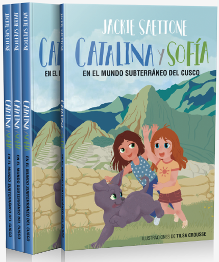 [9786120044926] CATALINA Y SOFÍA EN EL MUNDO SUBTERRÁNEO DEL CUSCO