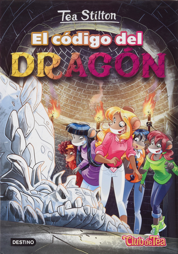 [9788408151302] TEA STILTON 01: EL CÓDIGO DEL DRAGÓN