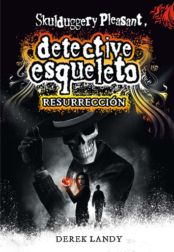 [9788491072850] DETECTIVE ESQUELETO 10: RESURRECCIÓN